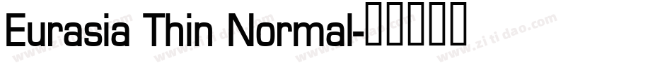 Eurasia Thin Normal字体转换
